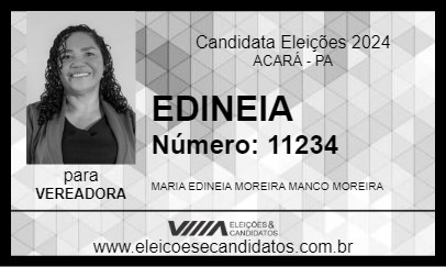 Candidato EDINEIA 2024 - ACARÁ - Eleições