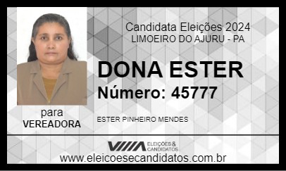 Candidato DONA ESTER 2024 - LIMOEIRO DO AJURU - Eleições