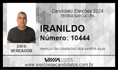 Candidato IRANILDO 2024 - TERRA SANTA - Eleições