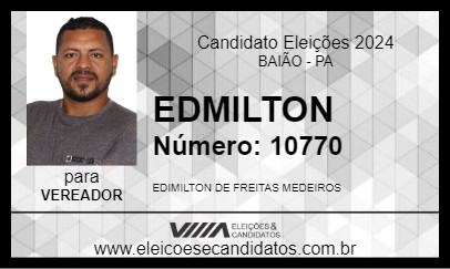 Candidato EDMILTON 2024 - BAIÃO - Eleições