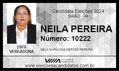 Candidato NEILA PEREIRA 2024 - BAIÃO - Eleições