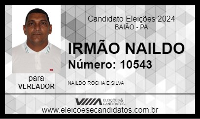 Candidato IRMÃO NAILDO 2024 - BAIÃO - Eleições