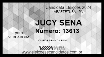 Candidato JUCY SENA 2024 - ABAETETUBA - Eleições