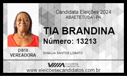 Candidato TIA BRANDINA 2024 - ABAETETUBA - Eleições