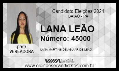 Candidato LANA LEÃO 2024 - BAIÃO - Eleições