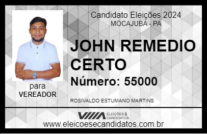 Candidato JOHN REMEDIO CERTO 2024 - MOCAJUBA - Eleições