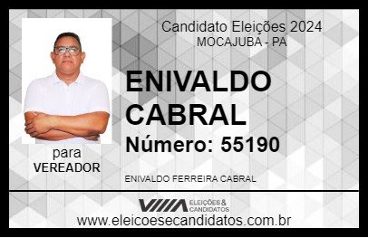 Candidato ENIVALDO CABRAL 2024 - MOCAJUBA - Eleições