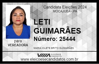 Candidato LETI GUIMARÃES 2024 - MOCAJUBA - Eleições