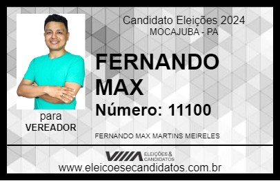 Candidato FERNANDO MAX 2024 - MOCAJUBA - Eleições