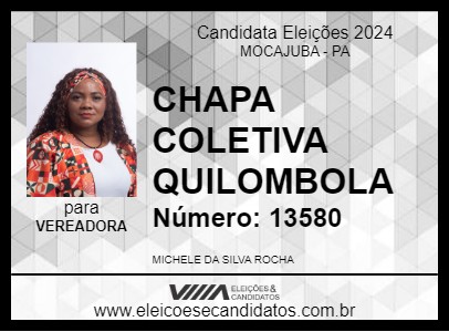 Candidato CHAPA COLETIVA QUILOMBOLA 2024 - MOCAJUBA - Eleições