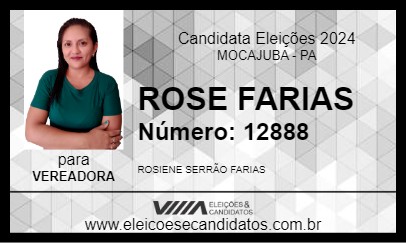 Candidato ROSE FARIAS 2024 - MOCAJUBA - Eleições