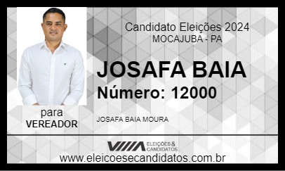 Candidato JOSAFA BAIA 2024 - MOCAJUBA - Eleições