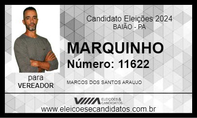 Candidato MARQUINHO  2024 - BAIÃO - Eleições