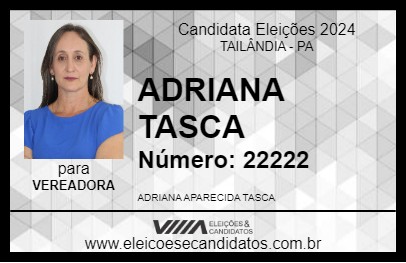 Candidato ADRIANA TASCA 2024 - TAILÂNDIA - Eleições