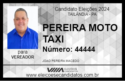 Candidato PEREIRA MOTO TAXI 2024 - TAILÂNDIA - Eleições