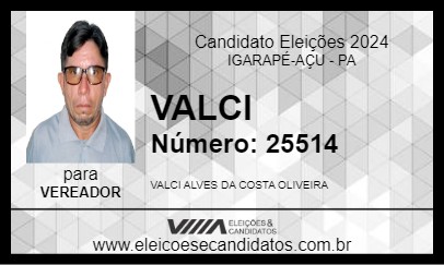 Candidato VALCI 2024 - IGARAPÉ-AÇU - Eleições