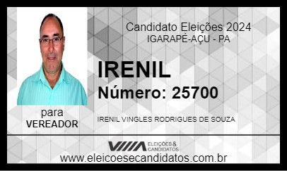 Candidato IRENIL 2024 - IGARAPÉ-AÇU - Eleições