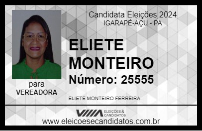 Candidato ELIETE MONTEIRO 2024 - IGARAPÉ-AÇU - Eleições