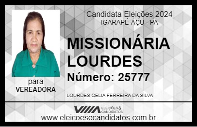 Candidato MISSIONÁRIA LOURDES 2024 - IGARAPÉ-AÇU - Eleições