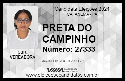 Candidato PRETA DO CAMPINHO 2024 - CAPANEMA - Eleições