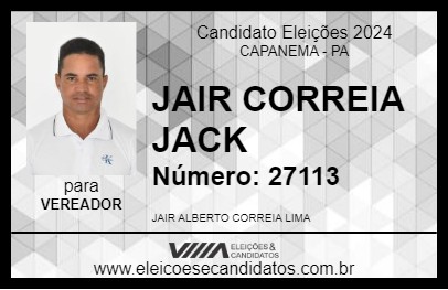 Candidato JAIR CORREIA JACK 2024 - CAPANEMA - Eleições