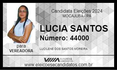 Candidato LUCIA SANTOS 2024 - MOCAJUBA - Eleições