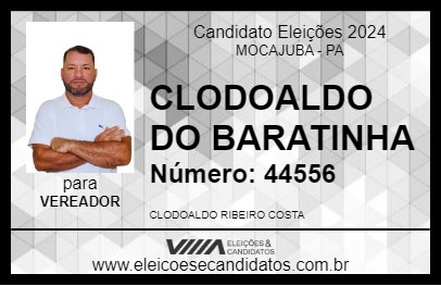 Candidato CLODOALDO DO BARATINHA 2024 - MOCAJUBA - Eleições