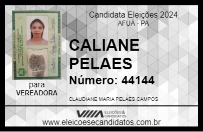 Candidato CALIANE PELAES 2024 - AFUÁ - Eleições