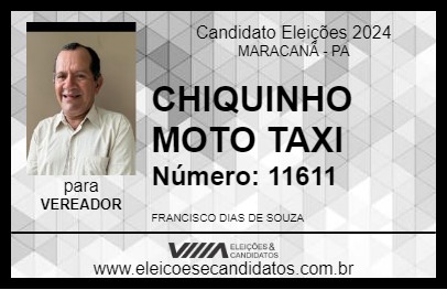 Candidato CHIQUINHO MOTO TAXI 2024 - MARACANÃ - Eleições