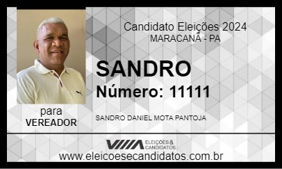 Candidato SANDRO 2024 - MARACANÃ - Eleições