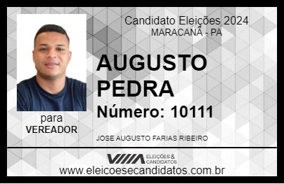 Candidato AUGUSTO PEDRA 2024 - MARACANÃ - Eleições