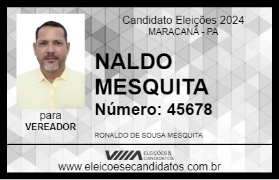 Candidato NALDO MESQUITA  2024 - MARACANÃ - Eleições