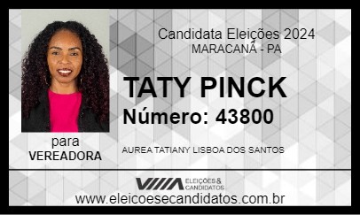 Candidato TATY PINCK 2024 - MARACANÃ - Eleições