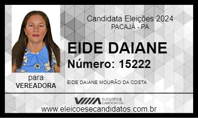 Candidato EIDE DAIANE 2024 - PACAJÁ - Eleições