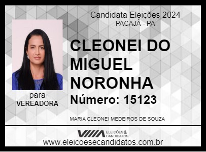 Candidato CLEONEI DO MIGUEL NORONHA 2024 - PACAJÁ - Eleições