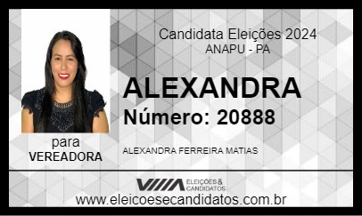 Candidato ALEXANDRA 2024 - ANAPU - Eleições