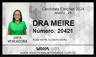 Candidato DRA MEIRE 2024 - ANAPU - Eleições