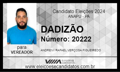 Candidato DADIZÃO 2024 - ANAPU - Eleições