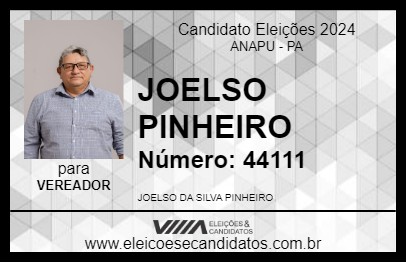 Candidato JOELSO PINHEIRO 2024 - ANAPU - Eleições