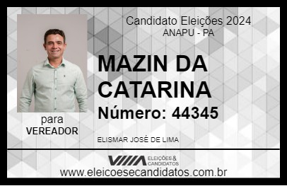 Candidato MAZIN DA CATARINA 2024 - ANAPU - Eleições