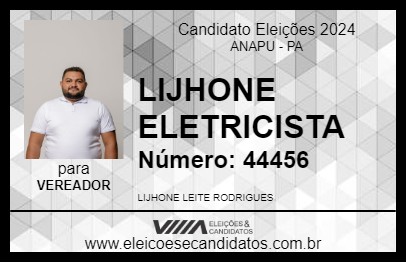 Candidato LIJHONE ELETRICISTA  2024 - ANAPU - Eleições