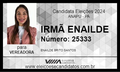 Candidato IRMÃ ENAILDE 2024 - ANAPU - Eleições