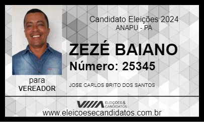 Candidato ZEZÉ BAIANO 2024 - ANAPU - Eleições