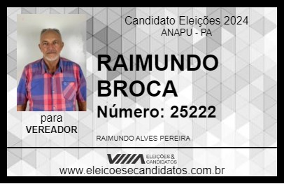 Candidato RAIMUNDO BROCA 2024 - ANAPU - Eleições