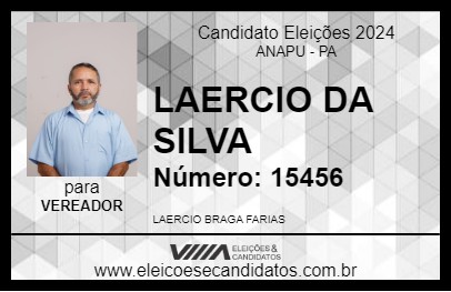 Candidato LAÉRCIO 2024 - ANAPU - Eleições