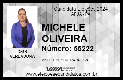 Candidato MICHELE OLIVEIRA 2024 - AFUÁ - Eleições