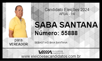 Candidato SABA SANTANA 2024 - AFUÁ - Eleições