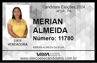 Candidato MERIAN ALMEIDA 2024 - AFUÁ - Eleições