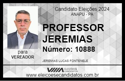 Candidato PROFESSOR JEREMIAS 2024 - ANAPU - Eleições