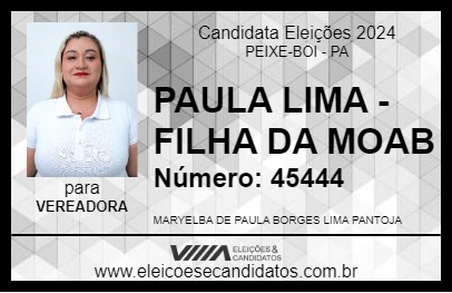 Candidato PAULA LIMA - FILHA DA MOAB 2024 - PEIXE-BOI - Eleições